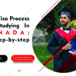 Easy Visa Process for Studying in Canada: A Step-by-Step Guide