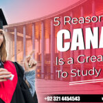 5 Reasons Why Canada is a Great Place to Study Abroad