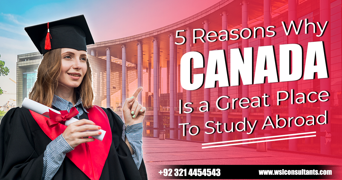 5 Reasons Why Canada is a Great Place to Study Abroad
