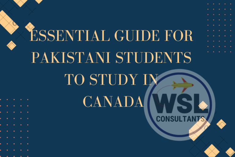 Essential Guide for Pakistani Students to Study in Canada