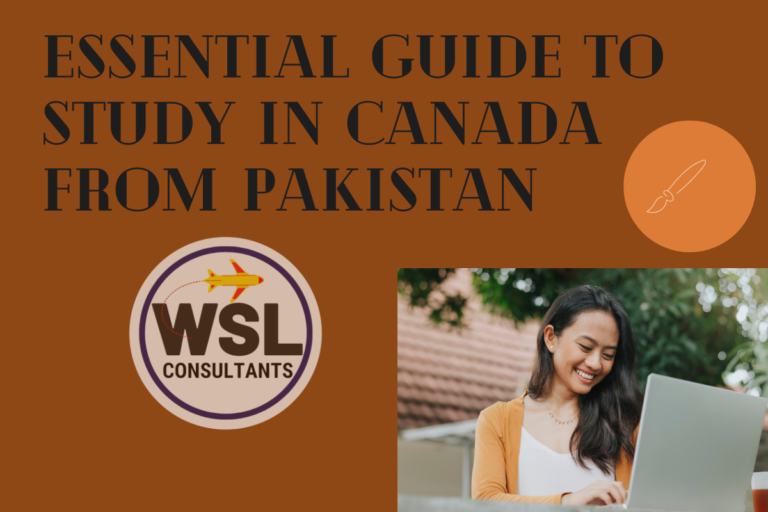 Essential Guide to Study in Canada from Pakistan