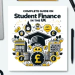 A complete guide student finance for study in UK