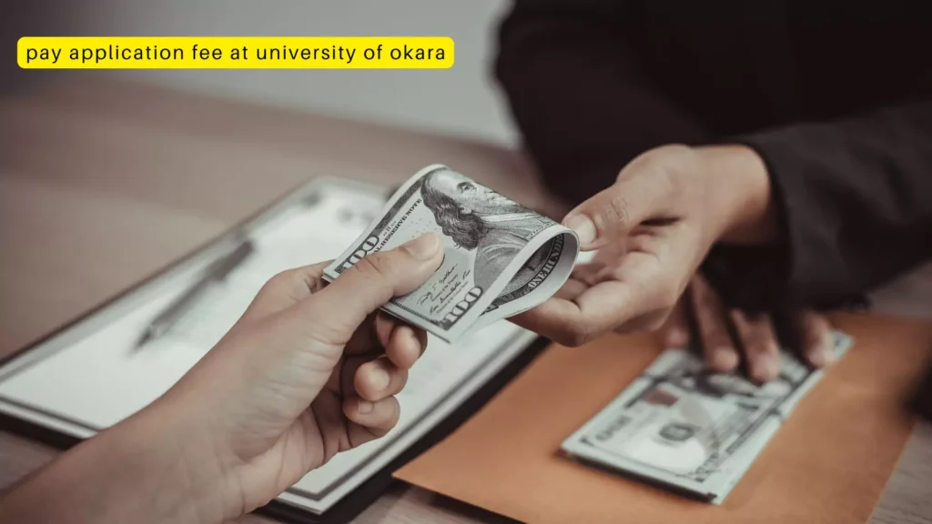 pay application fee at university of okara