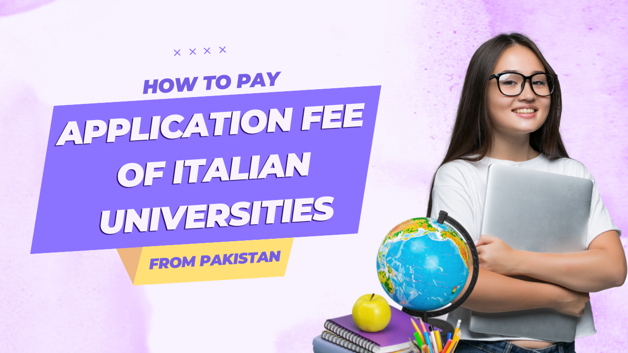 Application Fee of Italian Universities from Pakistan