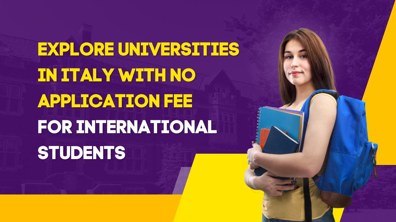 Universities in Italy With No Application Fee for International Students