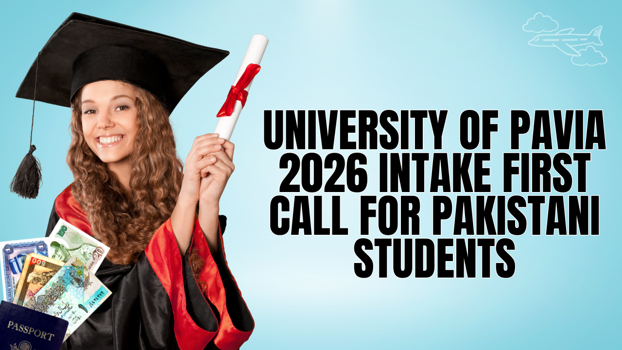 University of Pavia 2026 intake first call for Pakistani Students