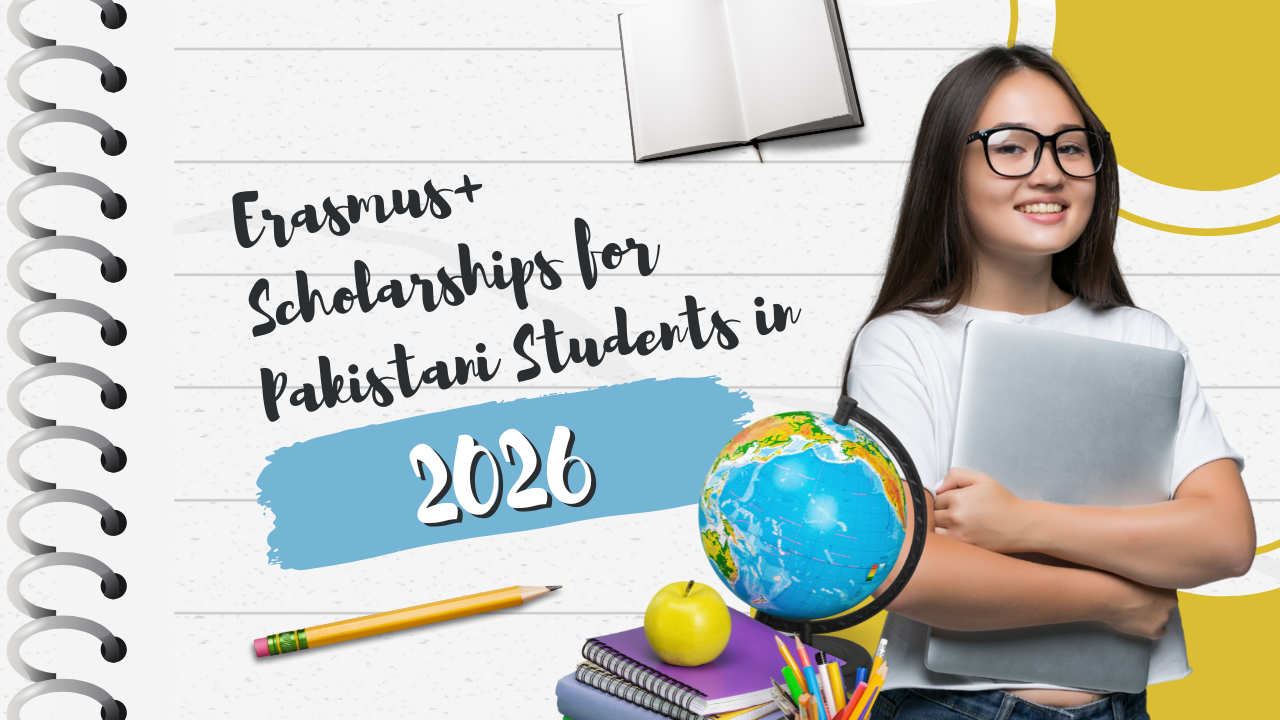 Erasmus+ Scholarships for Pakistani Students in 2026