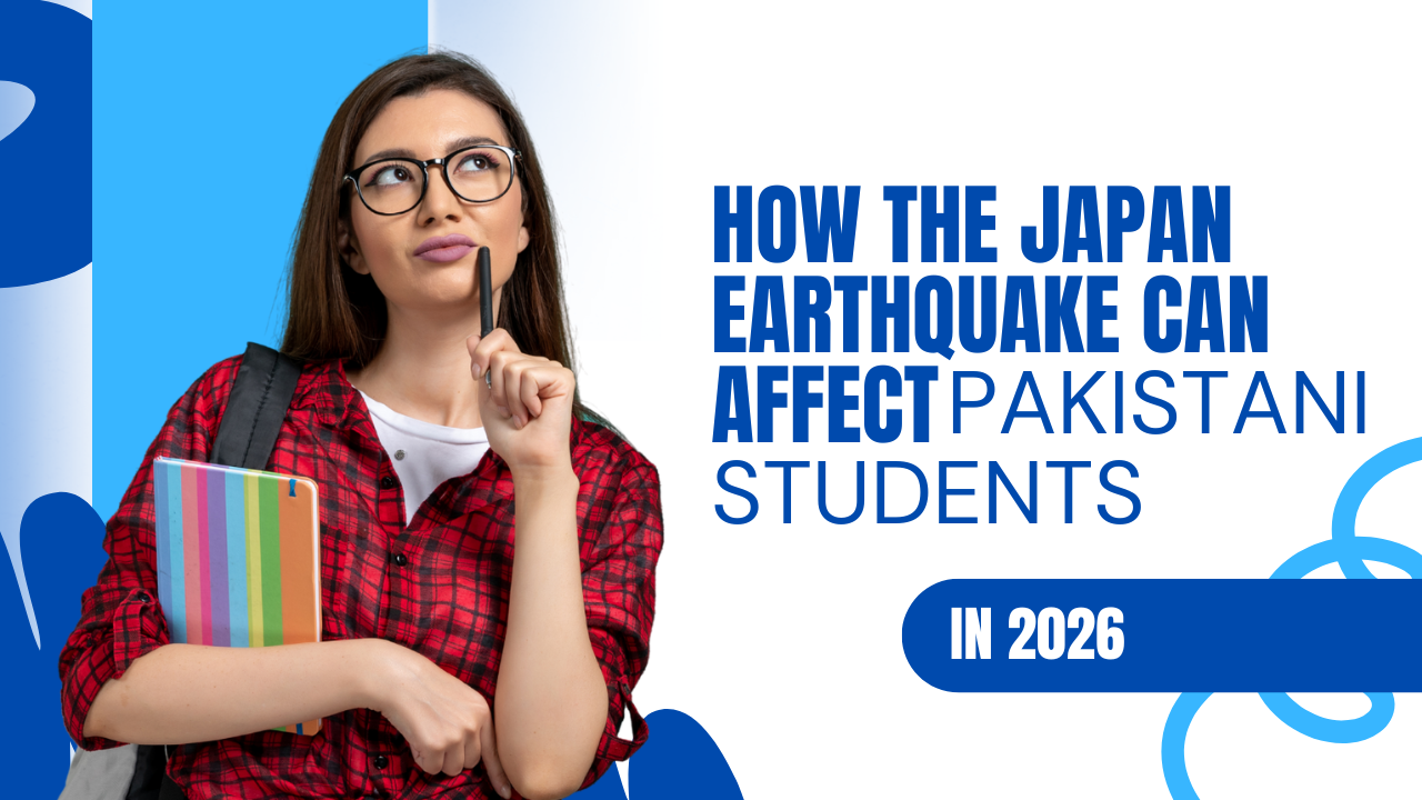 How the Japan Earthquake Can Affect Pakistani Students in 2026