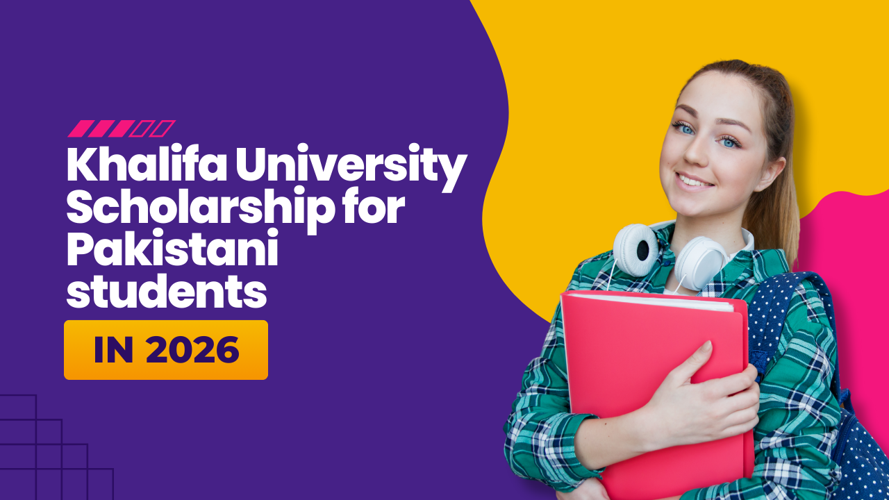 Khalifa University Scholarship for Pakistani students in 2026
