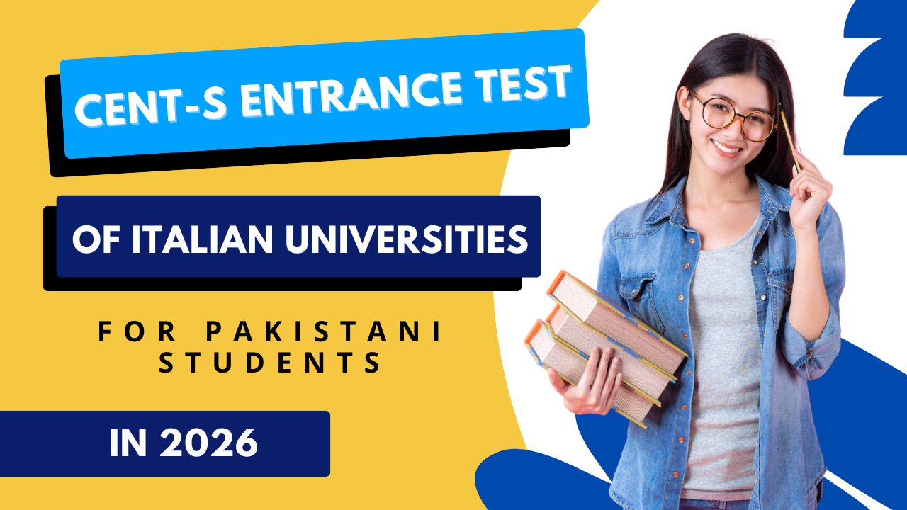 CEnT-S Entrance Test of Italian Universities for Pakistani Students in 2026