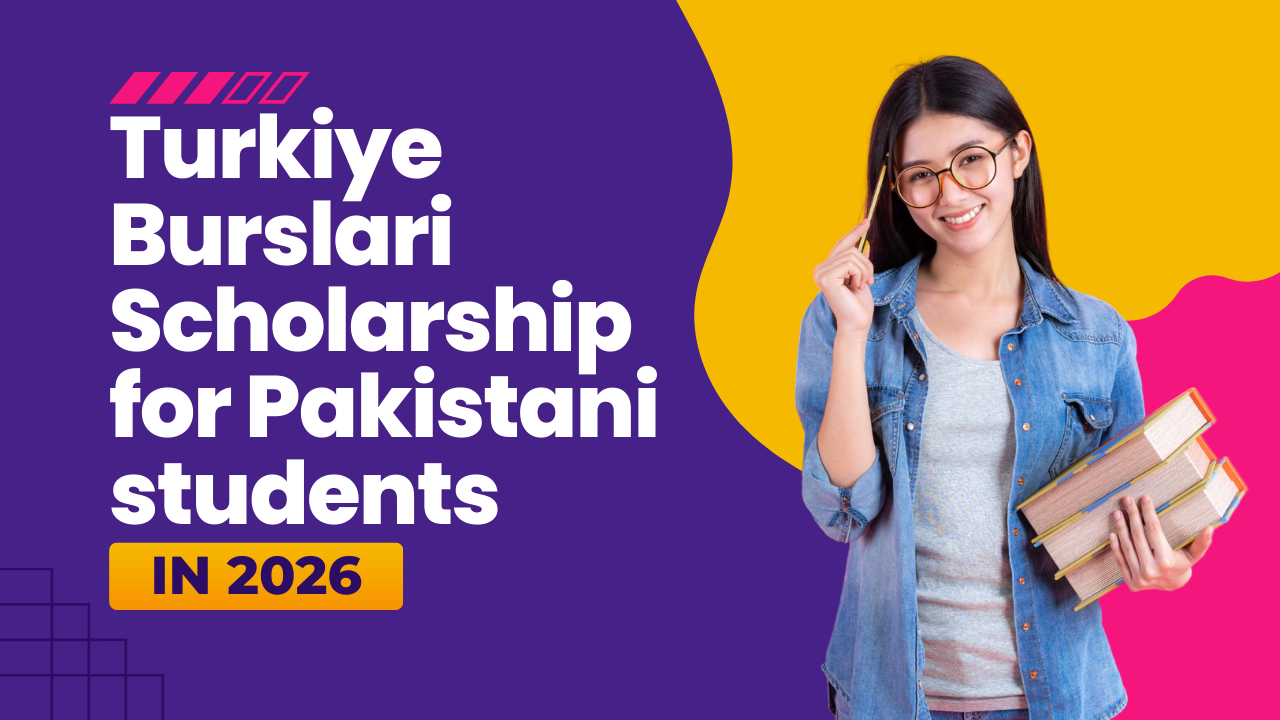 Turkiye Burslari Scholarship for Pakistani students in 2026