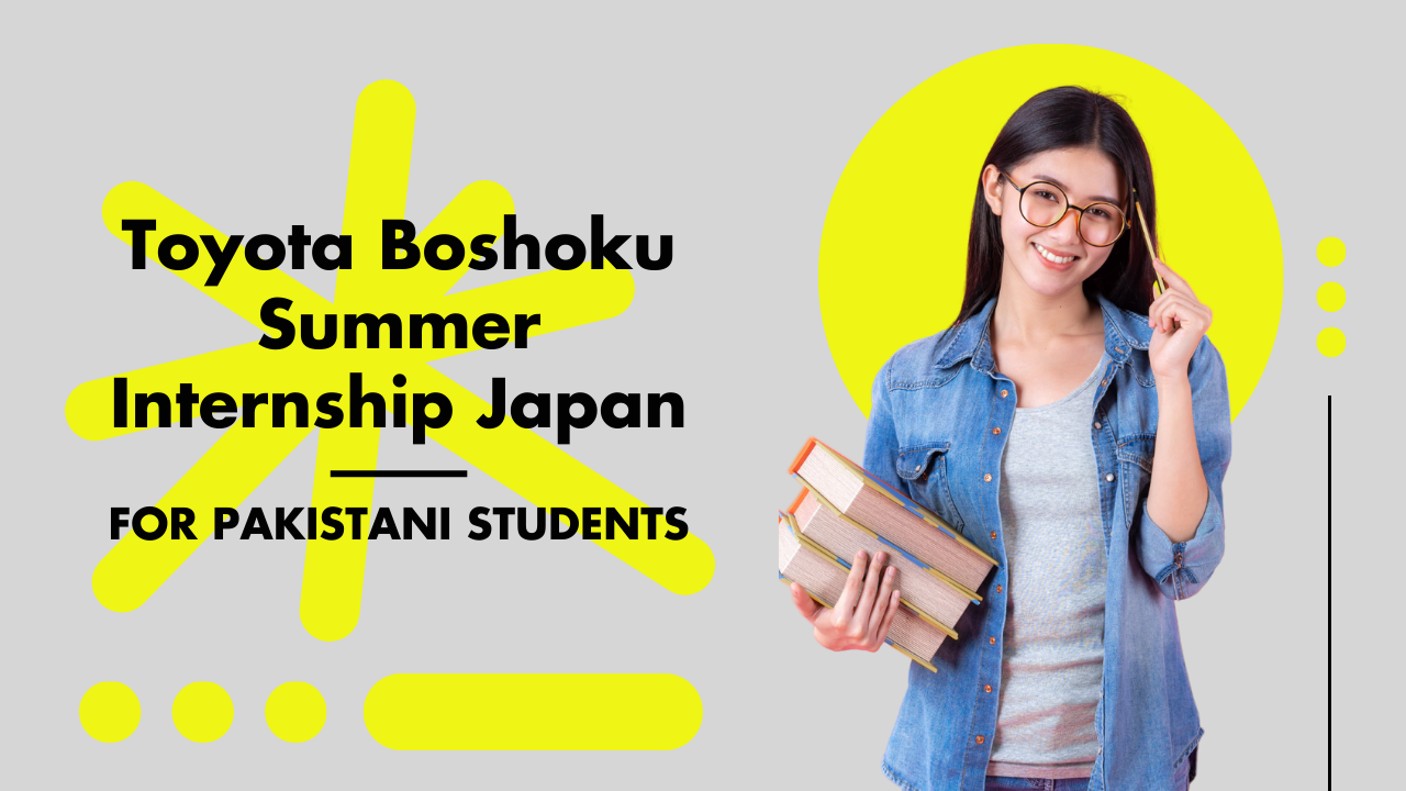 Toyota Boshoku Summer Internship Japan For Pakistani students