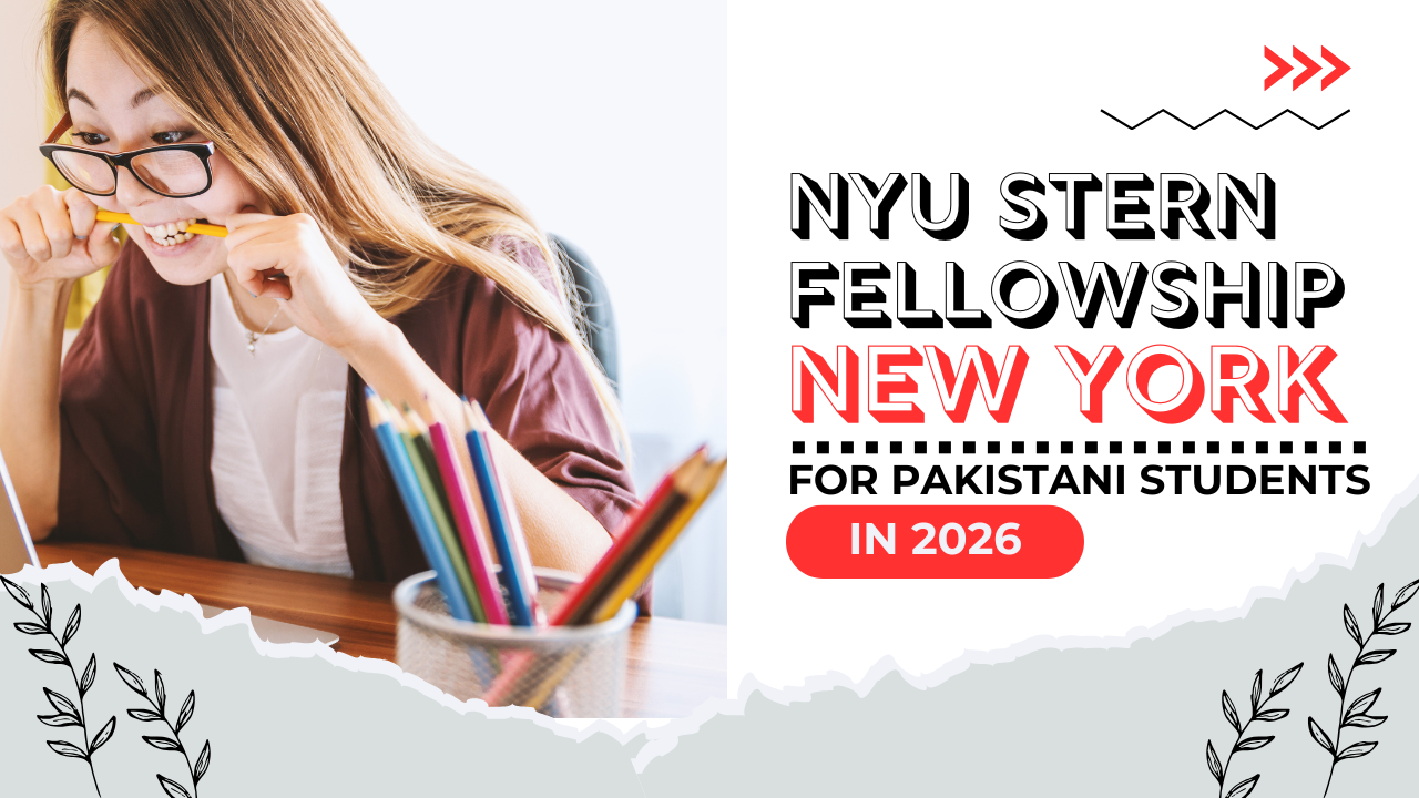 NYU Stern Fellowship New York for Pakistani Students in 2026