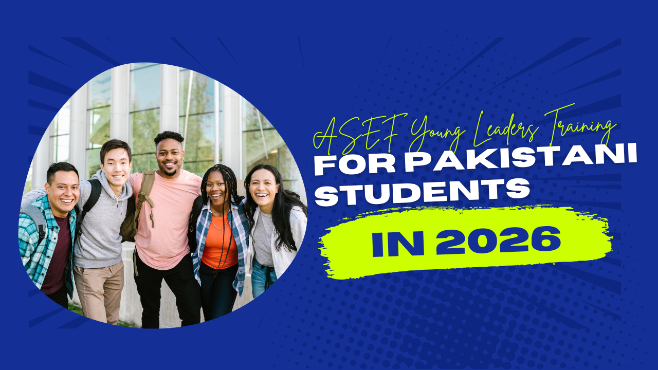ASEF Young Leaders Training for Pakistani Students in 2026